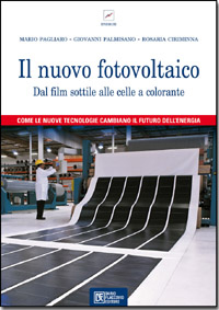 Libro: il nuovo Fotovoltaico Libro: il nuovo Fotovoltaico