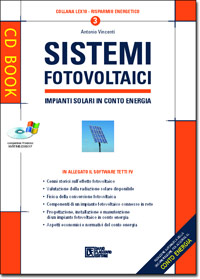 Sistemi Fotovoltaici, libro per progettisti Sistemi Fotovoltaici, libro per progettisti